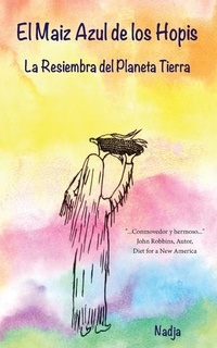 Abbildung von: El Maiz Azul de Los Hopis - Nadja