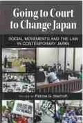 Cover: Going to Court to Change Japan - Center for Japanese Studies, University of Michigan