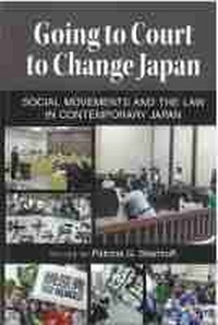Enlarge image Cover: Going to Court to Change Japan - Center for Japanese Studies, University of Michigan