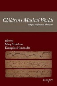 Enlarge image Cover: Children's Musical Worlds - International Music Education Research Centre (Ime