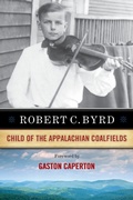 Cover: Robert C. Byrd - West Virginia University Press