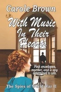 Cover: With Music In Their Hearts - Story and Logic Media Group