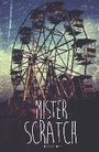 Cover: Mister Scratch - Badger Publishing