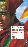 Cover: Gebrauchsanweisung f&uuml;r Tibet - Piper