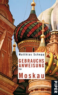 Abbildung von: Gebrauchsanweisung für Moskau - Piper