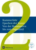 Cover: Kammerlohr - Epochen der Kunst - Neubearbeitung - Band 2 - Oldenbourg Schulbuchverlag
