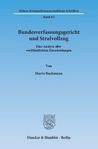 Abbildung von: Bundesverfassungsgericht und Strafvollzug - fibre