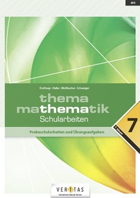Abbildung von: Thema Mathematik 7. Schularbeiten - VERITAS Linz