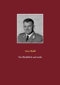 Cover: Ein R&uuml;ckblick und mehr - BoD - Books on Demand