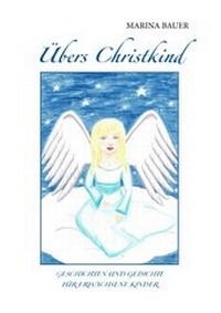 Abbildung von: Übers Christkind - BoD - Books on Demand
