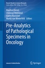 Cover: Pre-Analytics of Pathological Specimens in Oncology - Springer