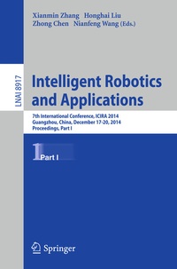 Enlarge image Cover: Intelligent Robotics and Applications - Springer