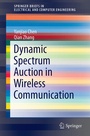 Cover: Dynamic Spectrum Auction in Wireless Communication - Springer