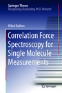 Cover: Correlation Force Spectroscopy for Single Molecule Measurements - Springer