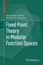 Cover: Fixed Point Theory in Modular Function Spaces - Birkhäuser