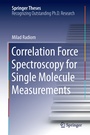 Cover: Correlation Force Spectroscopy for Single Molecule Measurements - Springer
