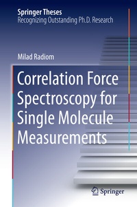 Abbildung von: Correlation Force Spectroscopy for Single Molecule Measurements - Springer