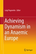 Cover: Achieving Dynamism in an Anaemic Europe - Springer