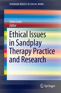 Cover: Ethical Issues in Sandplay Therapy Practice and Research - Springer