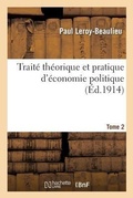 Cover: Traite Theorique Et Pratique d'Economie Politique. T. 2 - Hachette Livre - BNF