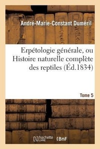 Abbildung von: Erpetologie Generale, Ou Histoire Naturelle Complete Des Reptiles. Tome 5 - Hachette Livre - BNF