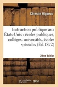 Cover: L'Instruction Publique Aux Etats-Unis(2e Edition) - Hachette Livre - BNF