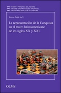 Cover: La representaci&oacute;n de la Conquista en el teatro latinoamericano de los siglos XX y XXI - Georg Olms Verlag