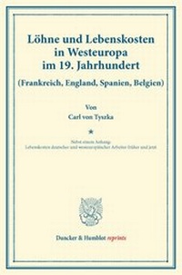 Abbildung von: Löhne und Lebenskosten in Westeuropa im 19. Jahrhundert. - Duncker & Humblot