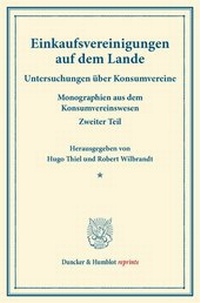 Abbildung von: Einkaufsvereinigungen auf dem Lande. - Duncker & Humblot