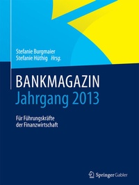 Abbildung von: BANKMAGAZIN - Jahrgang 2013 - Springer Gabler
