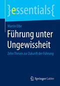 Cover: F&uuml;hrung unter Ungewissheit - Springer Gabler