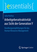 Cover: Arbeitgeberattraktivit&auml;t aus Sicht der Generation Y - Springer Gabler