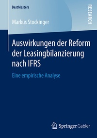Abbildung von: Auswirkungen der Reform der Leasingbilanzierung nach IFRS - Springer Gabler