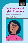 Cover: The Emergence of Hybrid Grammars - Cambridge University Press
