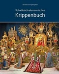 Cover: Schw&auml;bisch-alemannisches Krippenbuch - Fink, Josef