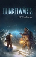Cover: Dunkelw&auml;rts - scholz film fernseh ABC Fachverlag
