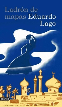 Enlarge image Cover: Ladrón de mapas - Ediciones Destino
