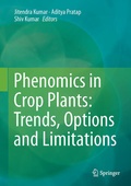 Cover: Phenomics in Crop Plants: Trends, Options and Limitations - Springer