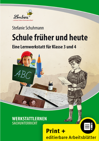 Abbildung von: Schule früher und heute - Lernbiene