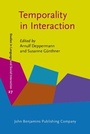 Cover: Temporality in Interaction - John Benjamins Publishing Company