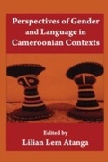 Cover: Perspectives Of Gender And Language In Cameroonian Contexts - Langaa RPCIG