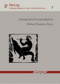 Abbildung von: Interspezies-Kommunikation. Voraussetzungen und Grenzen - Logos Berlin