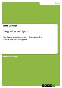 Enlarge image Cover: Integration und Sport - GRIN Verlag