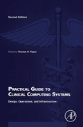 Cover: Practical Guide to Clinical Computing Systems - Academic Press