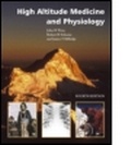 Cover: High Altitude Medicine and Physiology Fourth Edition - Hodder Arnold