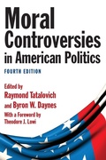 Cover: Moral Controversies in American Politics - Routledge