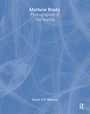 Cover: Mathew Brady - Routledge