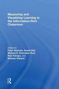 Enlarge image Cover: Measuring and Visualizing Learning in the Information-Rich Classroom - Routledge