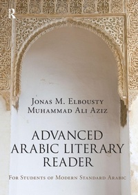 Enlarge image Cover: Advanced Arabic Literary Reader - Routledge