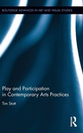 Cover: Play and Participation in Contemporary Arts Practices - Routledge